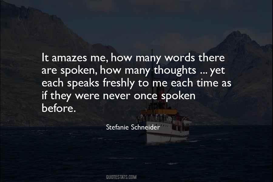 Time To Speak Quotes #453788