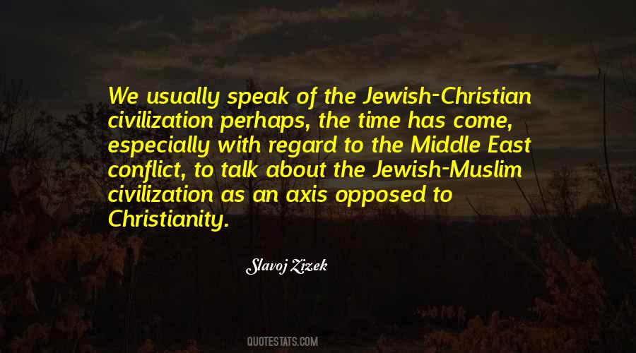 Time To Speak Quotes #453893