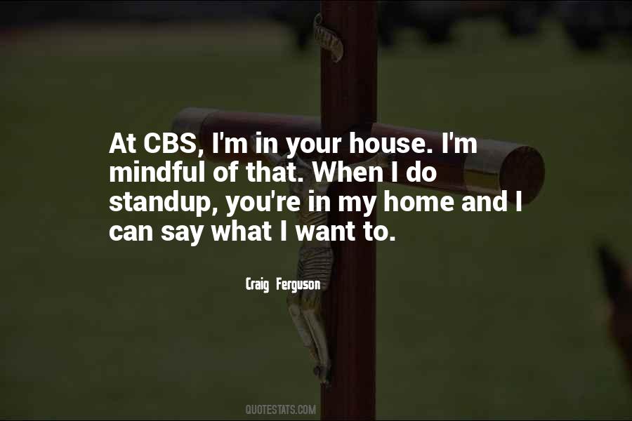 Do What You Say And Say What You Do Quotes #88066