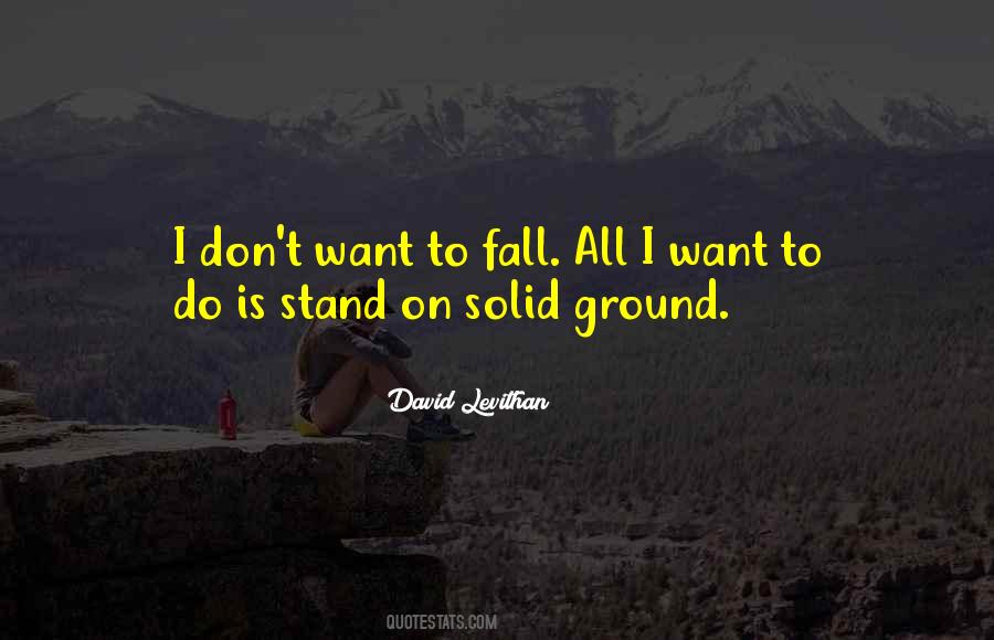 Stand Ground Quotes #987366