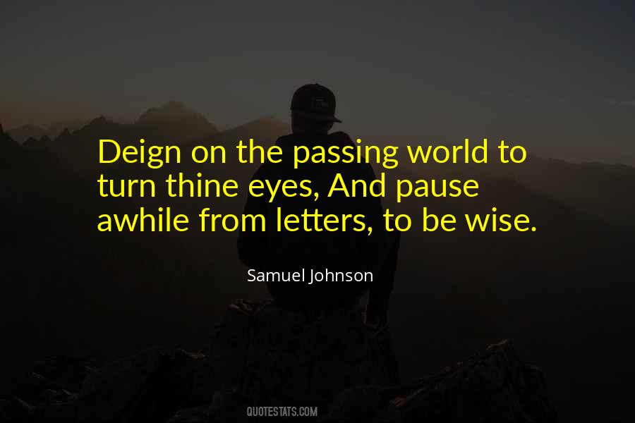Wise Eyes Quotes #1068116