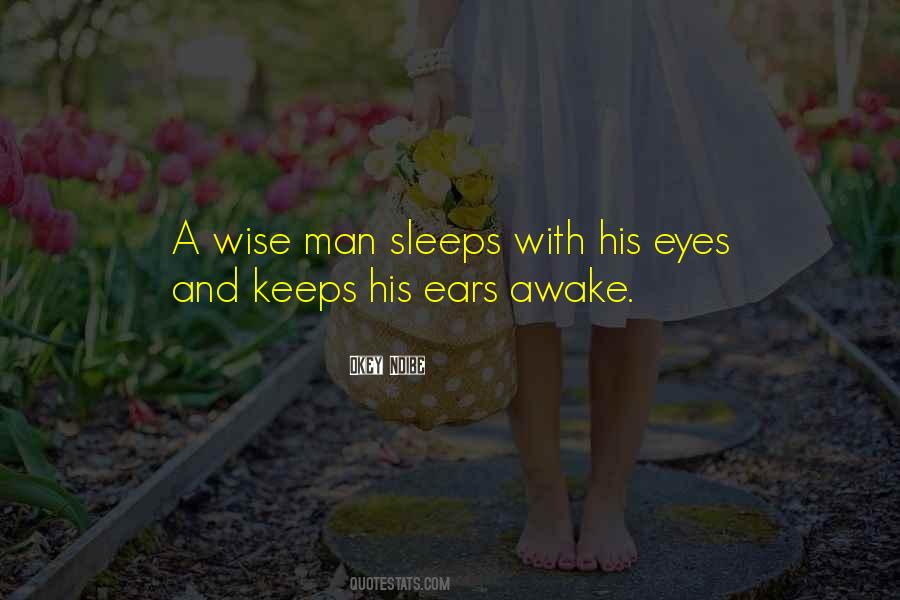Wise Eyes Quotes #1089722