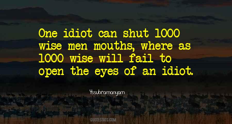 Wise Eyes Quotes #1384276