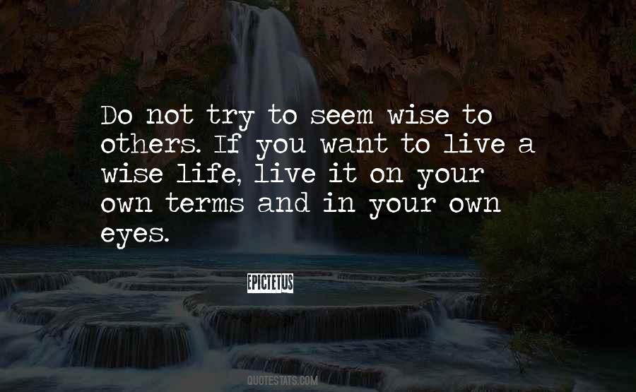 Wise Eyes Quotes #300163
