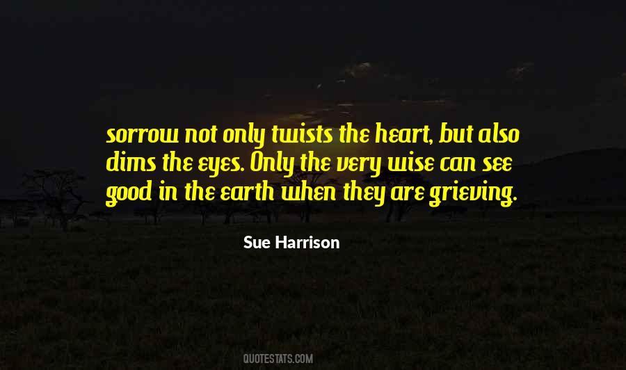 Wise Eyes Quotes #589202
