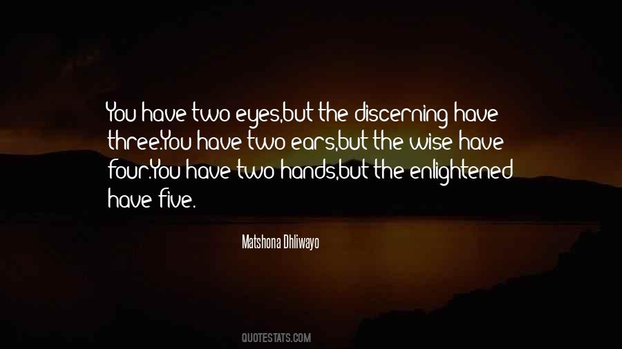 Wise Eyes Quotes #695033