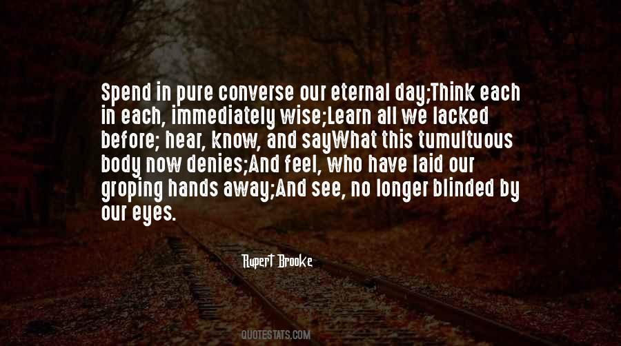 Wise Eyes Quotes #942415