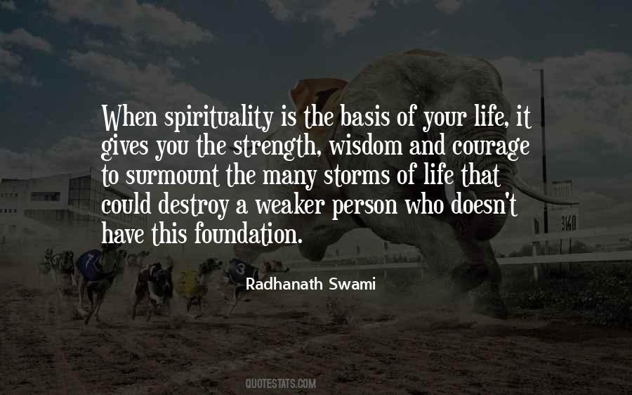 Courage Strength Wisdom Quotes #232781