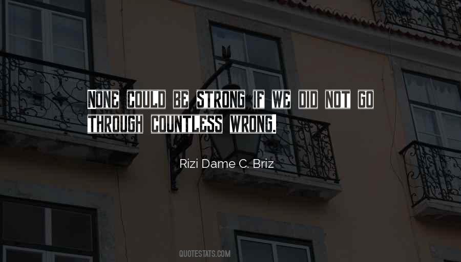 Courage Strength Wisdom Quotes #482933