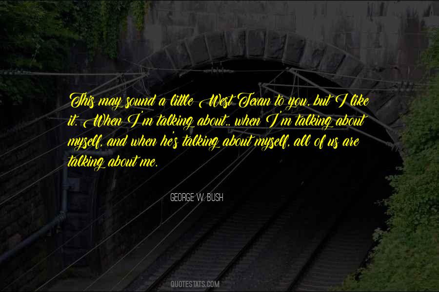 Are You Talking To Me Quotes #1338275