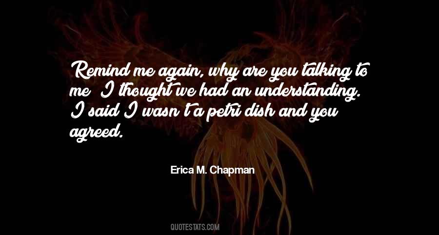 Are You Talking To Me Quotes #1625016
