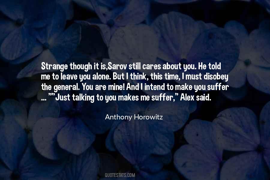 Are You Talking To Me Quotes #251334