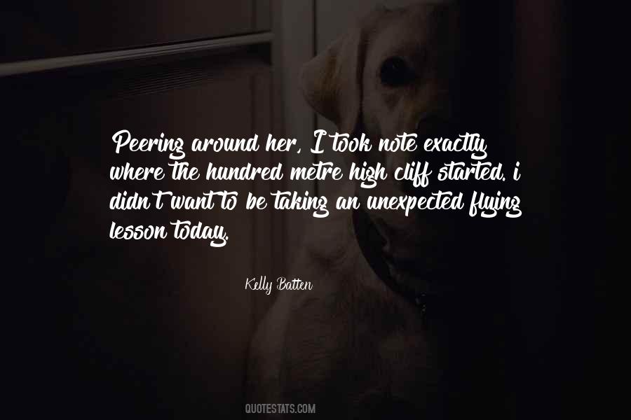 Exactly Where I Want To Be Quotes #1205211