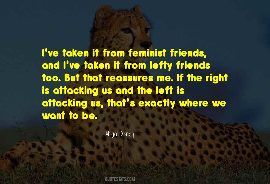 Exactly Where I Want To Be Quotes #1674086