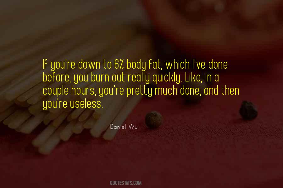 Burn Fat Quotes #1240077