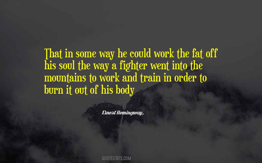 Burn Fat Quotes #1410073