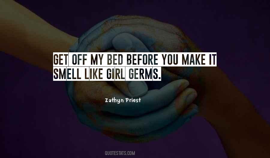 Make My Bed Quotes #1817083