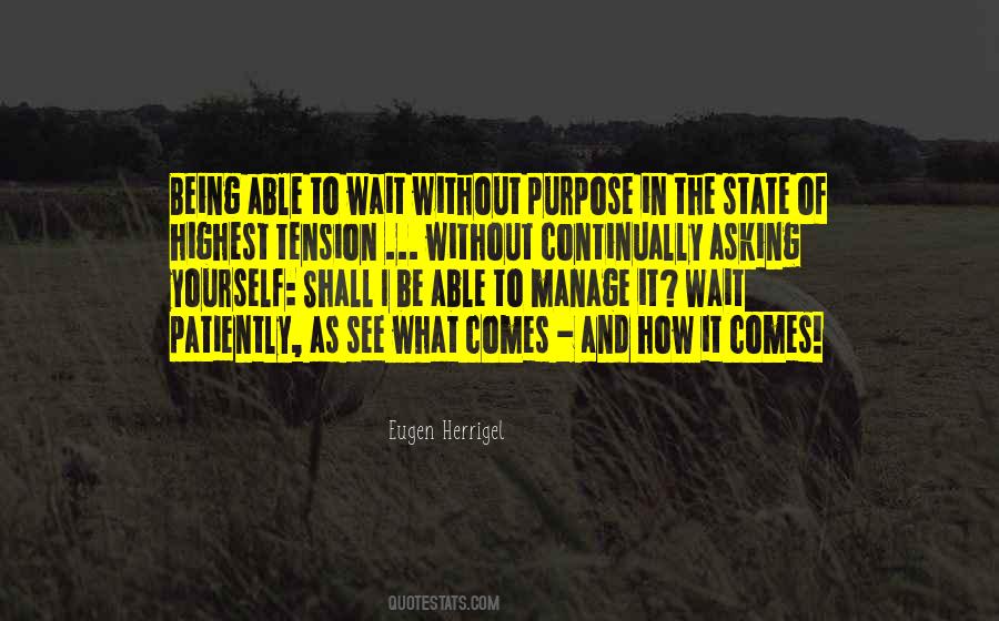 Without Purpose Quotes #1084400