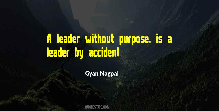 Without Purpose Quotes #1321132