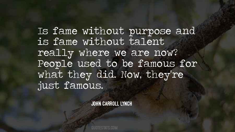 Without Purpose Quotes #181315