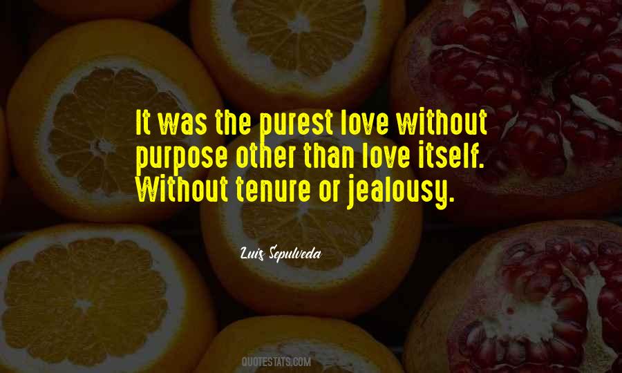 Without Purpose Quotes #220984