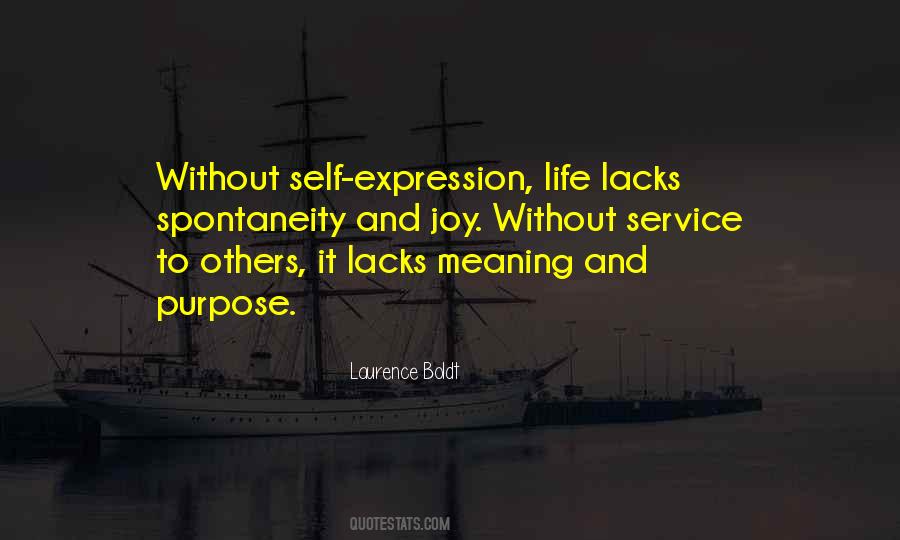 Without Purpose Quotes #225670
