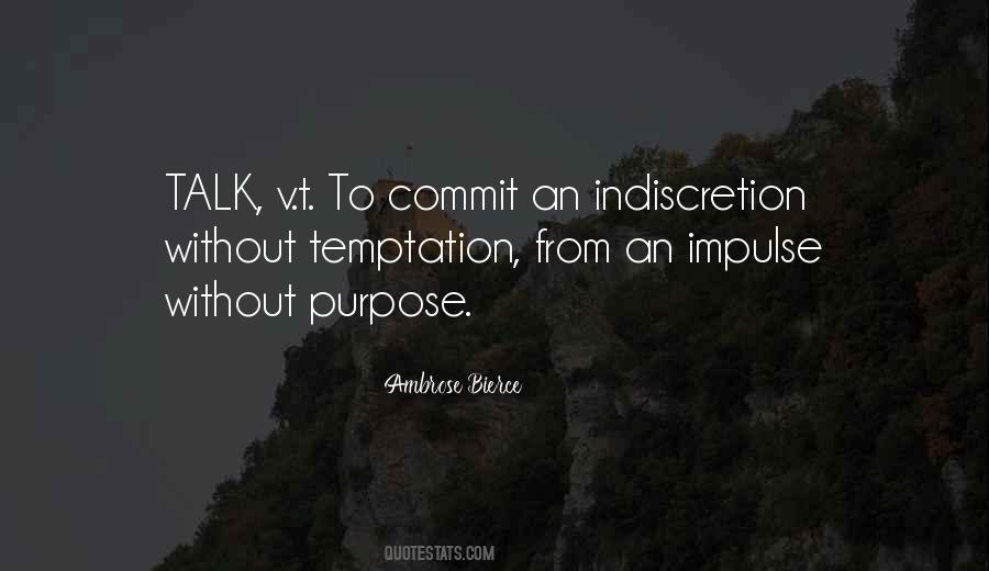 Without Purpose Quotes #328983