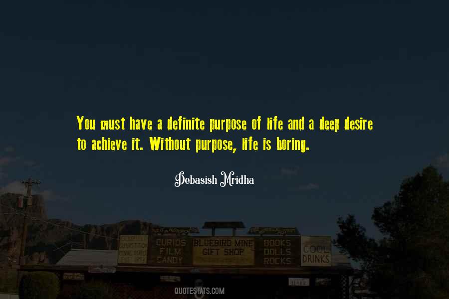 Without Purpose Quotes #587076