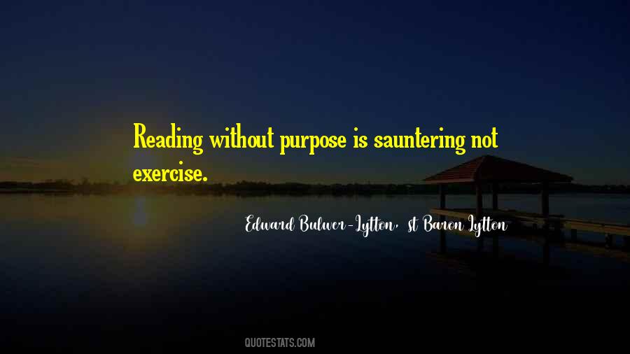 Without Purpose Quotes #601880