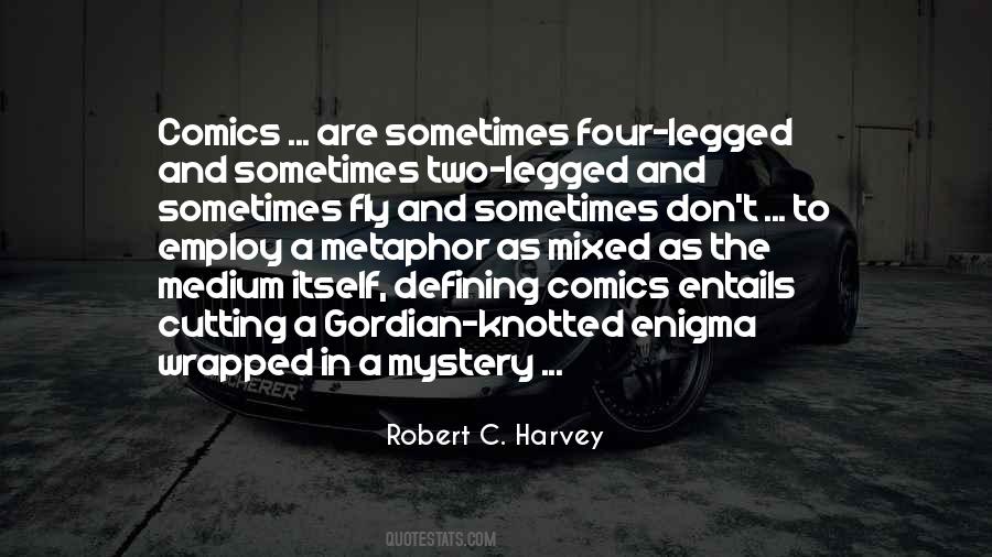 A Mystery Wrapped In An Enigma Quotes #1767747