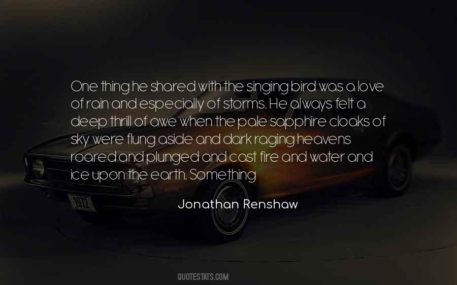 Bird Singing In The Rain Quotes #1438604