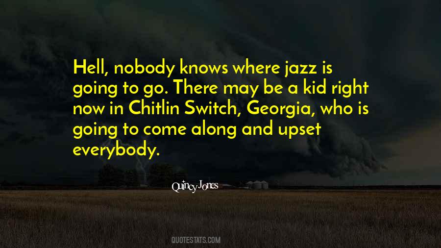 Jazz Is Quotes #1144694