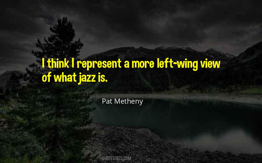 Jazz Is Quotes #1299116