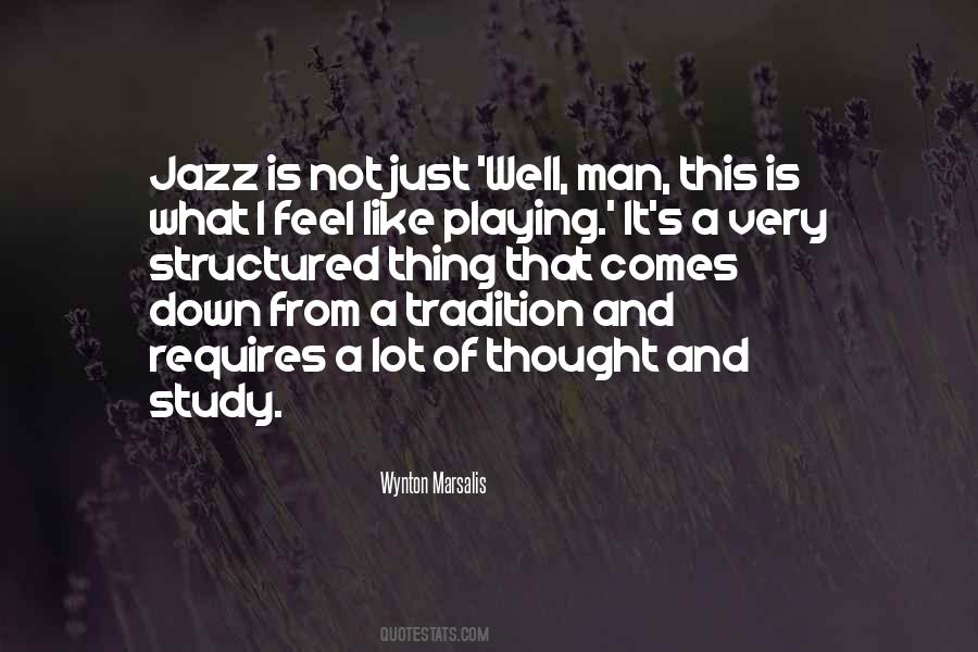 Jazz Is Quotes #1583619