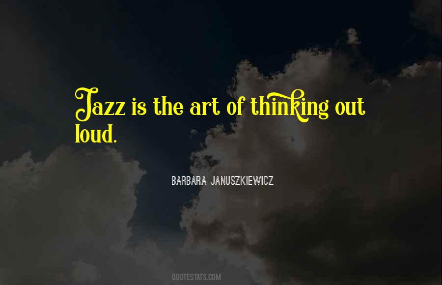 Jazz Is Quotes #1628110