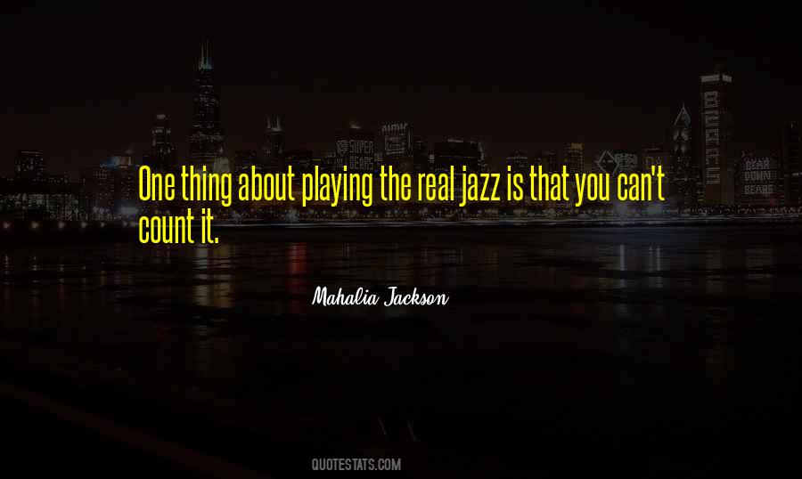 Jazz Is Quotes #463014