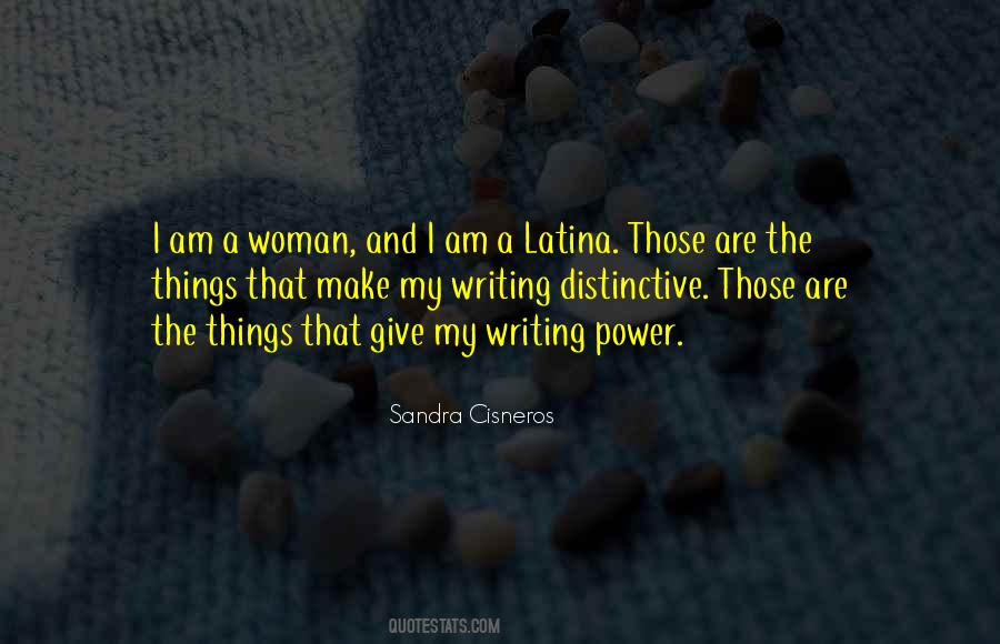 Am A Woman Quotes #1219849