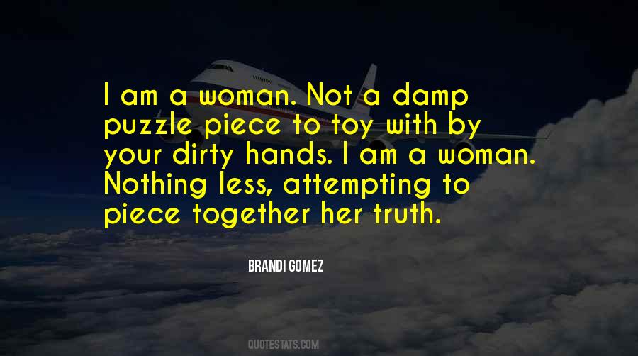 Am A Woman Quotes #1423021