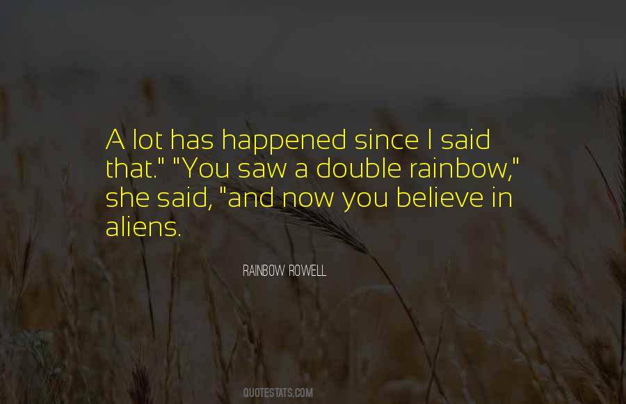 Double Rainbow Quotes #1716911