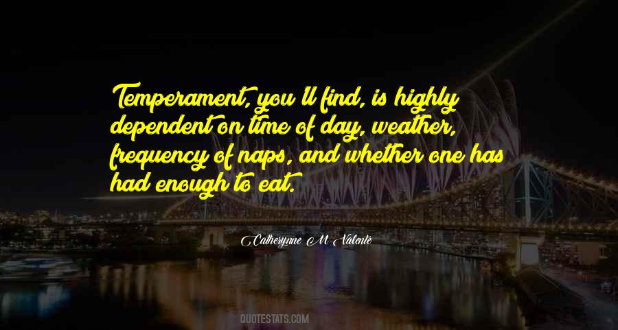 One Day Is Enough Quotes #1507526
