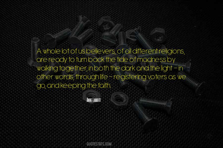Keeping Us Together Quotes #364416