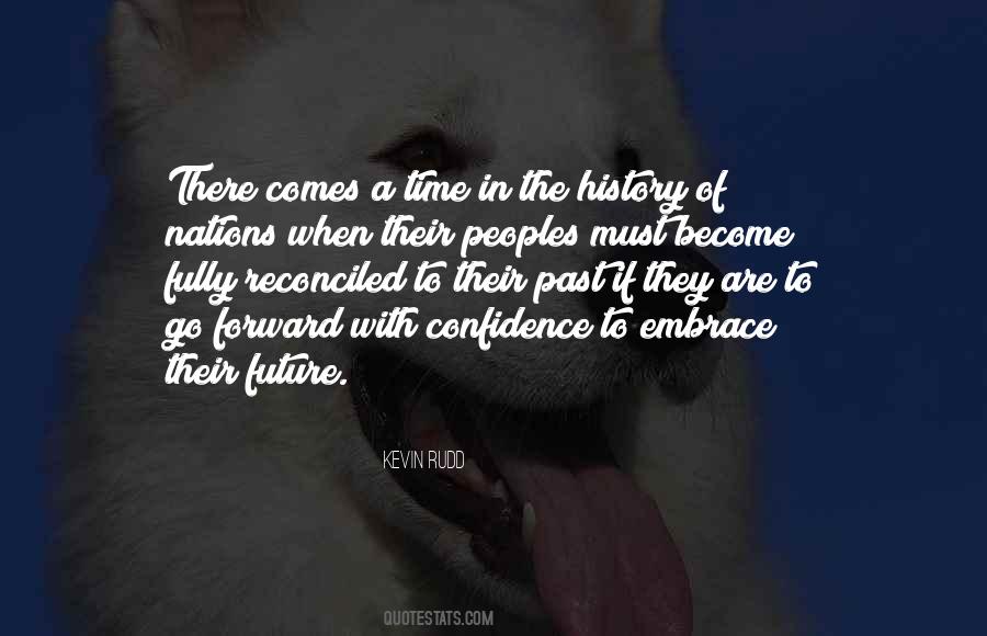 Embrace Your Future Quotes #1428552