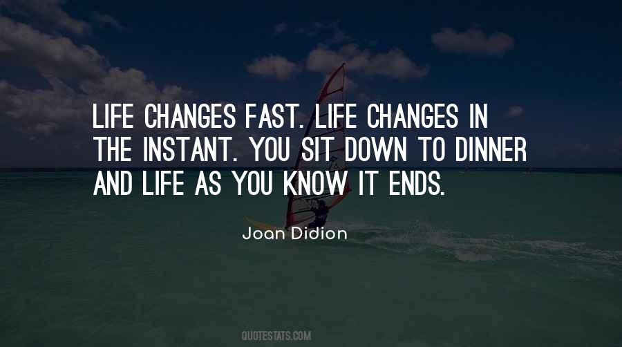 Quotes About Changes And Life #136375
