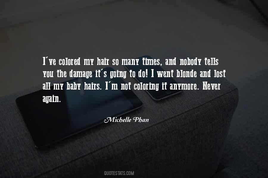 My Hair Quotes #1681008