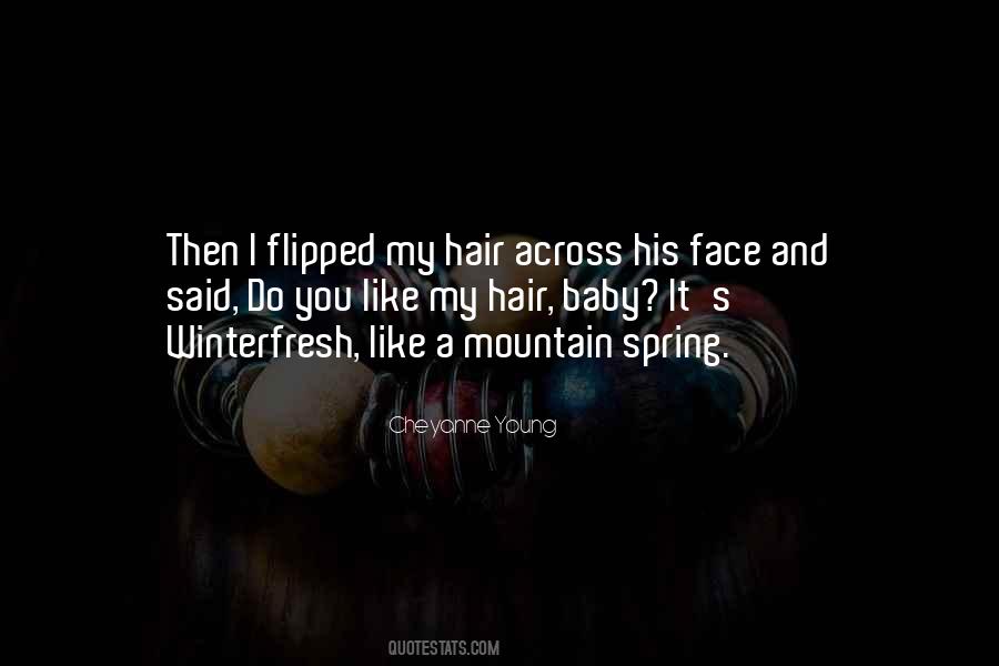 My Hair Quotes #1791690