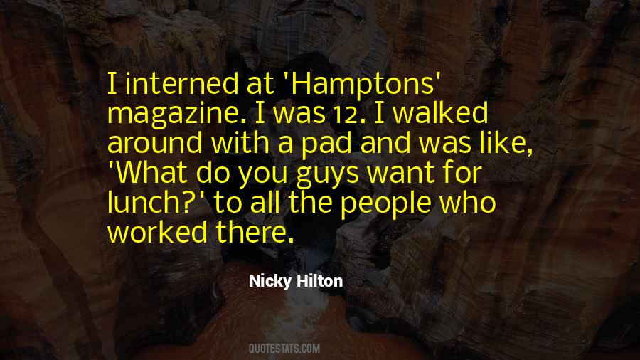 I Like What I Do Quotes #169071