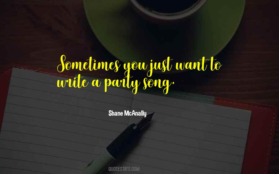 Party Song Quotes #614439