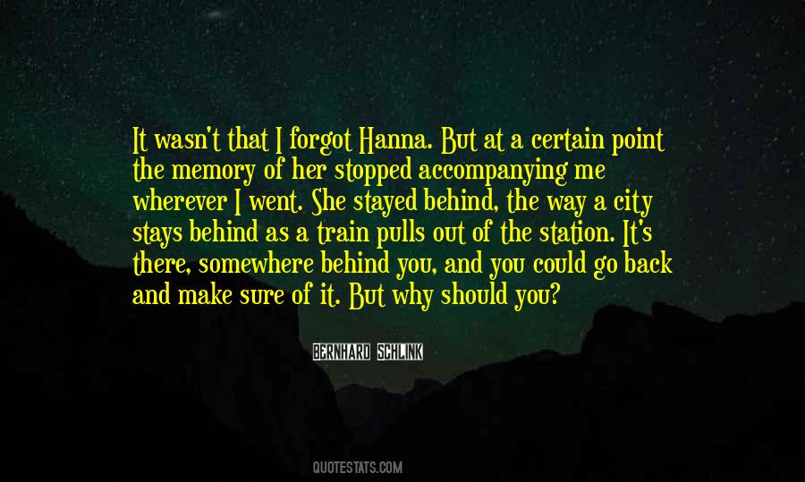 Quotes About The Train Station #1156079