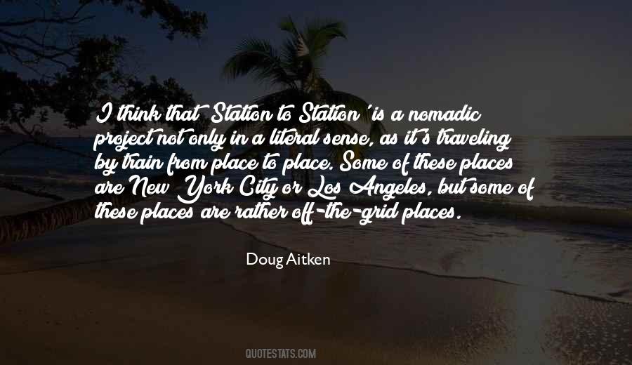 Quotes About The Train Station #218818