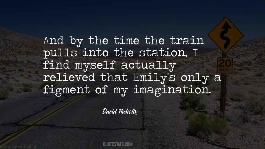 Quotes About The Train Station #556330